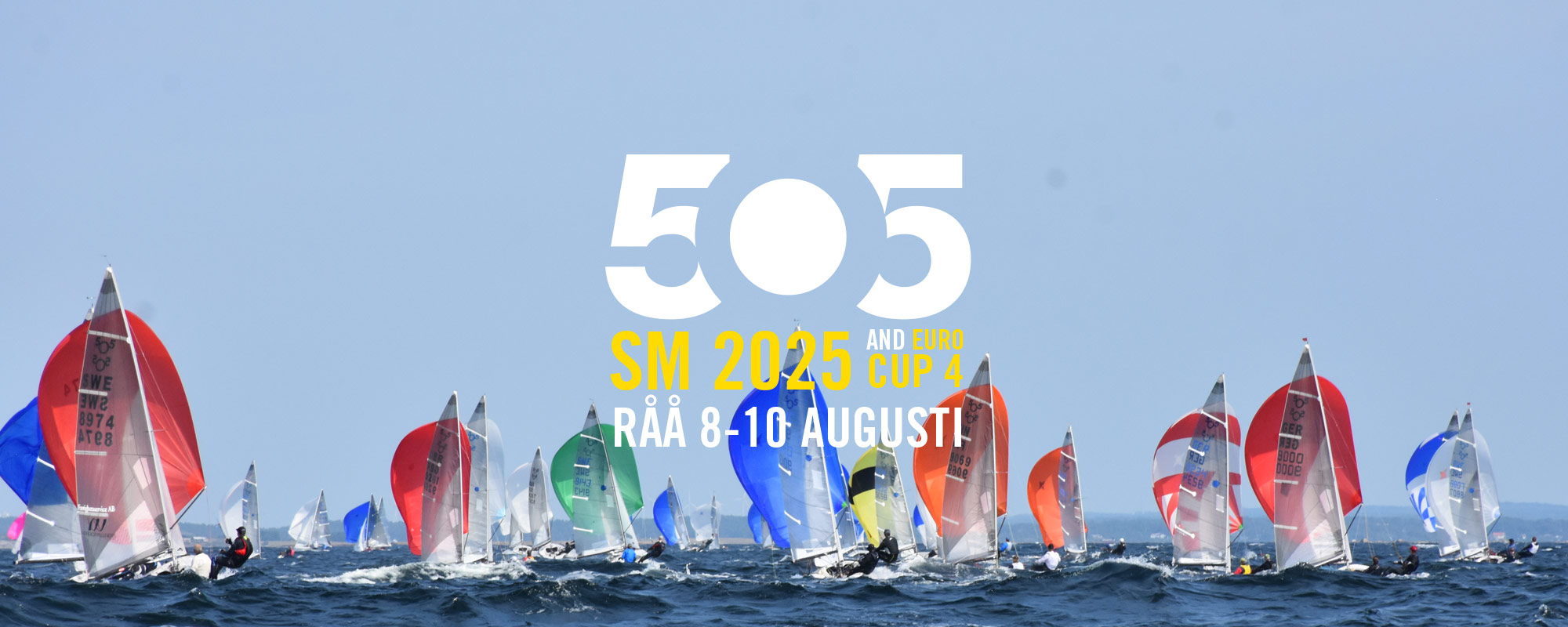 image: 505 Swedish Championship, Euro Cup 4 & SWE 505 Cup 3